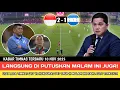 🔴SANGAT MENGEJUTKAN!! ERICK TOHIR LANGSUNG BERI KEPUTUSAN MALAM INI JUGA - USAI LAGA VS HONDURAS U17