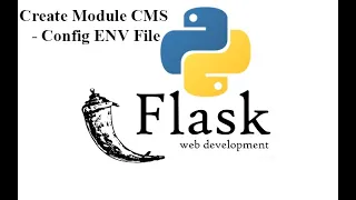 Flask Framework - Lesson 2 Create Module CMS Config ENV File