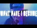 Download Lagu Micah Ariss - What Have I Become (feat. Chandler Burton) (Official Music Video)