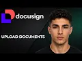 DocuSign How to Upload Documents 2026 Fast Start Guide for Sending Files to Sign