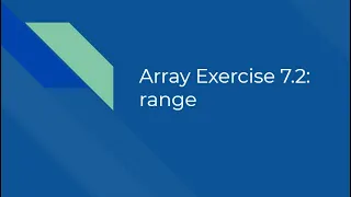 Exercise 7 2 range
