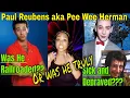 Pee Wee Herman was into some mess Paul Reubens - OLD HOLLYWOOD SCANDALS