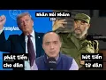 Lagu NNN255 Bơm 2.8 triệu tỷ đồng. Trump phát $1000/trẻ. Fidel Castro giàu cỡ nào. @bocphottaichinh