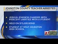 Johnston County charged with indecent liberties with student