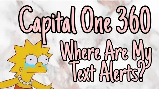 Capital One Text Alerts Where Are My Text Alerts