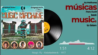 Magic Fly - Kebekelektrik - 1977