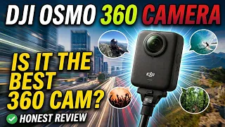 Why Everyone is Switching to the DJI Osmo 360