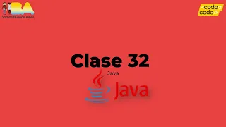 Clase 32 Java Full Stack Codo a Codo 4 0