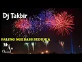 Download Lagu Takbir versi Dj super bass....!!