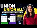 Part 22 - SQL UNION vs UNION ALL Explained Interview Questions