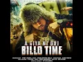 Aa Giya Ni Ohi Billo Time