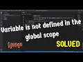 vr is not defined in the global scopePython variable-not-defined-globally