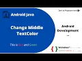 Change Middle Text Color Android Development Android Studio Android java AtrixDev