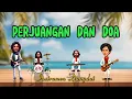 Download Lagu Perjuangan Dan Doa (Rhoma Irama) Instrument Animasi