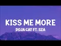 Doja Cat - Kiss Me More ft. SZA (Slowed TikTok) (Lyrics)