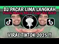 Download Lagu DJ PACARKU MEMANG DEKAT LIMA LANGKAH DARI RUMAH | DJ PACAR LIMA LANGKAH VIRAL TIKTOK TERBARU 2025!!!