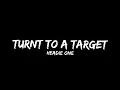 HEADIE ONE - TURNT TO A TARGET [OFFICIAL LYRICS VIDEO] - XTREMZZ