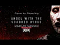 Marilyn Manson - Angel With The Scabbed Wings | DOOM