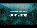 Download Lagu anne-marie, niall horan - our song (lyrics)