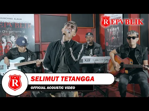 Download MP3 Repvblik - Selimut Tetangga (Akustik)