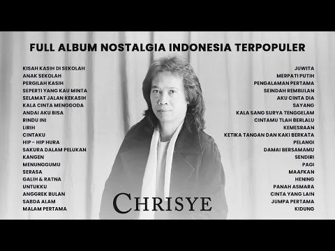 Download MP3 Chrisye - Full Album Nostalgia Indonesia Terpopuler | Audio HQ