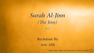 Download Surah Al Jinn The Jinn   072   Aziz Alili   Quran Audio MP3