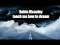 Download Lagu Robin McAuley - Teach me how to dream