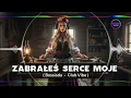 Lagu Zabrałeś serce moje - BASSIADA - 🔥 | Dance • Club
