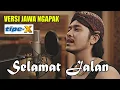 Download Lagu Tipe-X - Selamat Jalan - (Versi Jawa Ngapak) - Restu Rinaga - (Request) - Oni Cuan Studio