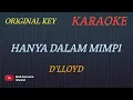 Download Lagu HANYA DALAM MIMPI - D'LLOYD (KARAOKE) ORIGINAL KEY___BUDI AURA AURA COVER