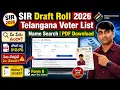 SIR Draft Roll 2026 Telangana Voter List Name Search PDF Download Name Missing Form 6