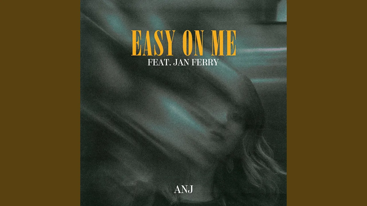 Easy On Me