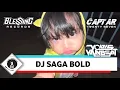Download Lagu DJ SAGA BOLD AKLETU STYLE FYP TIK TOK 2023!!! (YONIS VAN BEAT)