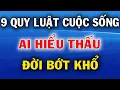 Download Lagu 9 Quy Luật Cuộc Sống Ai Hiểu Thấu Đời Sẽ Bớt Khổ