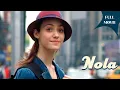 Download Lagu Nola | English Full Movie | ComedyRomance