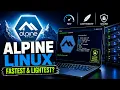 Alpine Linux Explained in 2026 The Fastest Lightest Most Secure Linux Distro