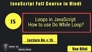 JavaScript Tutorials in Hindi Part 15 do while loop in JavaScript in