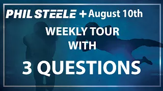 Phil Steele Plus Tour - Can you Answer These Questions
