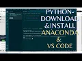 Python Tutorial - Download and Install Anaconda and VS Code
