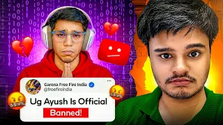 UG AYUSH Has Been *BANNED* From FF Community ? 🚫😰 | सब खत्म ? 💔