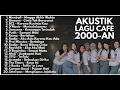 Download Lagu LAGU NOSTALGIA 2000-AN POP HITS INDONESIA MASA SMA | Playlist Full Album Akustik Pagi Hari