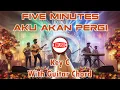 Download Lagu Five Minutes - Aku Akan Pergi [Key C - Guitar Chord]