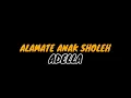 ALAMATE ANAK SHOLEH (LIRIK) - ADELLA TERBARU, LIRIK LAGU TERBARU, ASAL USUL LIRIK