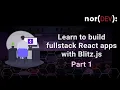Learn to build fullstack React apps with Blitz js