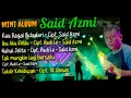 Download Lagu Mini Album Said Azmi - (Official musik audio)