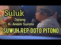 SULUK - Ki.Anom Suroto - Jejer Kadewatan