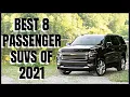 Best 8 Passenger SUVs of 2021