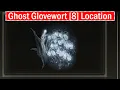 Elden Ring Ghost Glovewort 8 Location