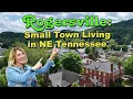 Rogersville Small Town Living in Northeast Tennessee