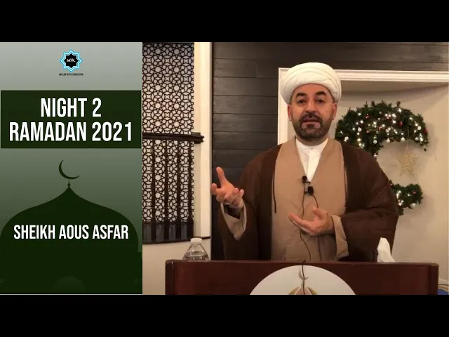⁣Night 2 - Ramadan 2021 | Sheikh Aous Asfar | Muslim Youth Connection